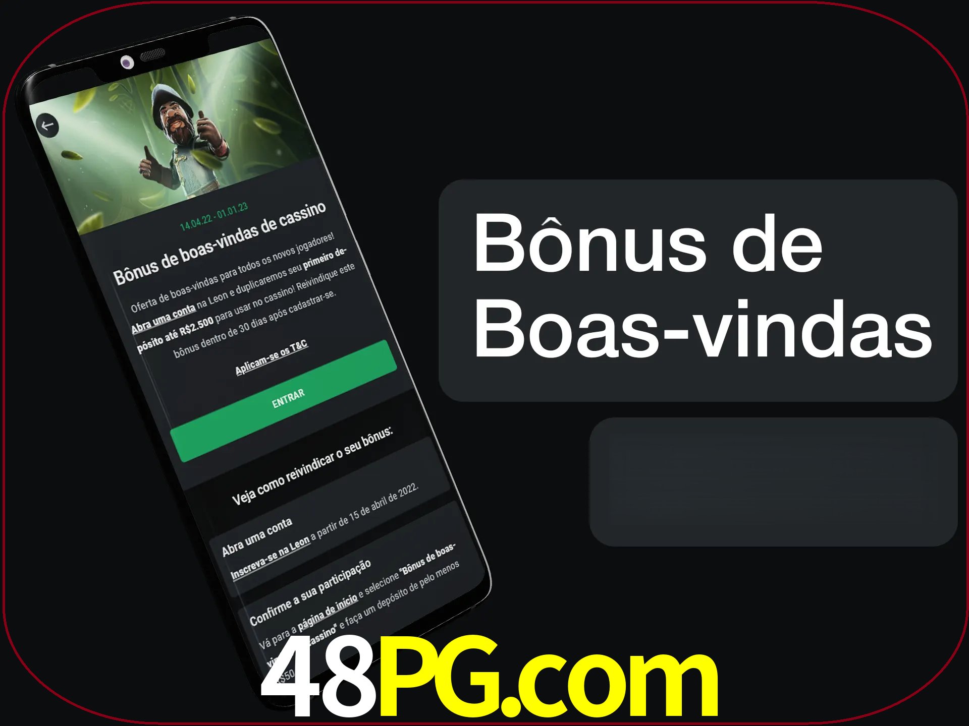 Não se esqueça de usar o bônus de boas-vindas.